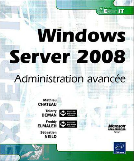 Windows 2008 - Administration avancée